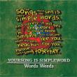 YOURSONG IS SIMPLEWORD