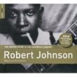 The Rough Guide To Jazz And Blues Legends:Robert Johnson