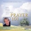 Prayer 101: Hosted By John Tesh