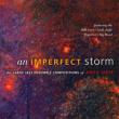 Imperfect Storm