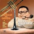Have Trumpet, Will Excite! & The Ebullient Mr.Gillespie (2CD)