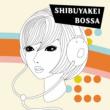 Shibuyakei Bossa