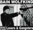 Music For Lovers & Gangsters