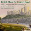 British Music For Concert Band-holst, Vaughan-williams, Grainger: Banks / Central Band