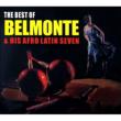 Best Of Belmonte & His Afro Latin Seven