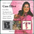 Cass Elliot / Road Is No Place For  Lady / Donft Call Me Mama