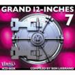 Grand 12 Inches: Vol.7