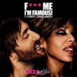 Fuck Me I' m Famous Ibiza Mix 2010