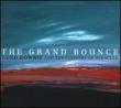 Grand Bounce