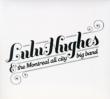 Lulu Hughes And The Montreal All City Big Band