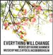Everything Will Change