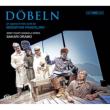 Dobeln : Oramo / West Coast Kokkola Opera, Komsi, Myllari, Penttinen, etc