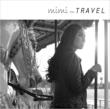 Mimi On Travel: ~~̗H