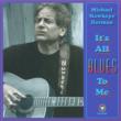It' s All Blues To Me