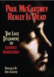 Really Is Dead: The Last Testament Of George Harrison?