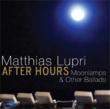 After Hours: Moonlamps & Other Ballads