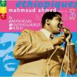 Mahmoud Ahmed & Imperial Bodyguard Band 1972-74