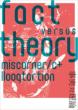 Fact Versus Theory -Jijitsu Tai Riron-