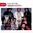 Playlist: The Very Best Of Isley Brothers