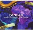 Pangea -Dalle Dolomiti Alle Ande