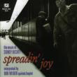 Spreadin Joy: Music Of Sidney Bechet