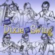 From Dixie To Swing