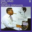 Earl Hines Plays George Gers