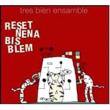 Reset Nena Bis Blem
