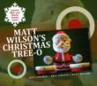 Matt Wilson' s Christmas Tree-o