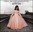 Coal Miner' s Daughter: A Tribute To Loretta Lynn