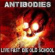 Live Fast Die Old School