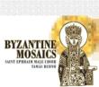 Byzantine Mosaics: Bubno / St Ephraim Male Cho