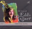 Meeting Song: 100 Years Of Eddie Rosner