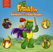 Franklin & Adventures Of The Noble Knights