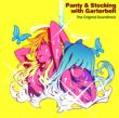 Panty & Stocking With Garterbelt The Original Soundtrack