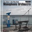 Monophonic Orchestra