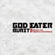 God Eater Burst: Drama & Original Sound Track