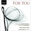 For You: Rafferty / Music Theatre Wales Opie Lemmings Nicholls