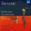 Stabat Mater, The Silent Land : G.Ross / Dmitri Ensemble, etc