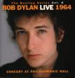 Bootleg Series: Vol.6: Bob Dylan Live 1964-concert At Philharmo