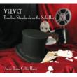 Velvet: Timeless Standards On The Solo Harp
