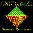 Patience Cultivated