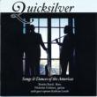 Quicksilver-new Works Flute & Guitar: Bonita Boyd(Fl)Goluses(G)