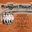 Midnight Frolic-the Broadway Theater Music: R.benjamin / Paragon Ragtime O