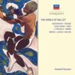 The World of Ballet : Fistoulari / New Symphony Orchestra, Royal Opera House Orchestra, Paris Conservatory Orchestra (2CD)
