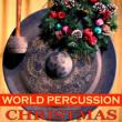 World Percussion Christmas