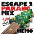 ESCAPE 2 PARANG MIX -Trini Chistmas-
