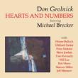 Hearts And Numbers -Featuring Michael Brecker