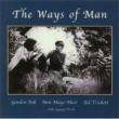Ways Of Man