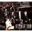 SUPER JUNIOR JAPAN LIMITED SPECIAL EDITION (CD+DVD)[SUPER SHOW3 Edition]